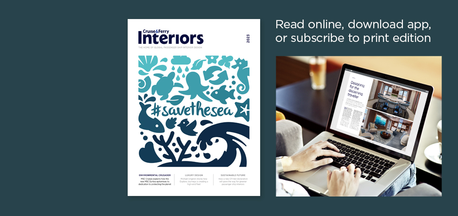 New issue of Cruise & Ferry Interiors out now!